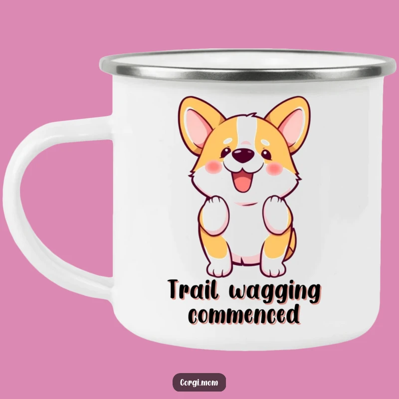 Funny Kawaii Corgi Wiggle Tail Camping Mug, Trail Ready