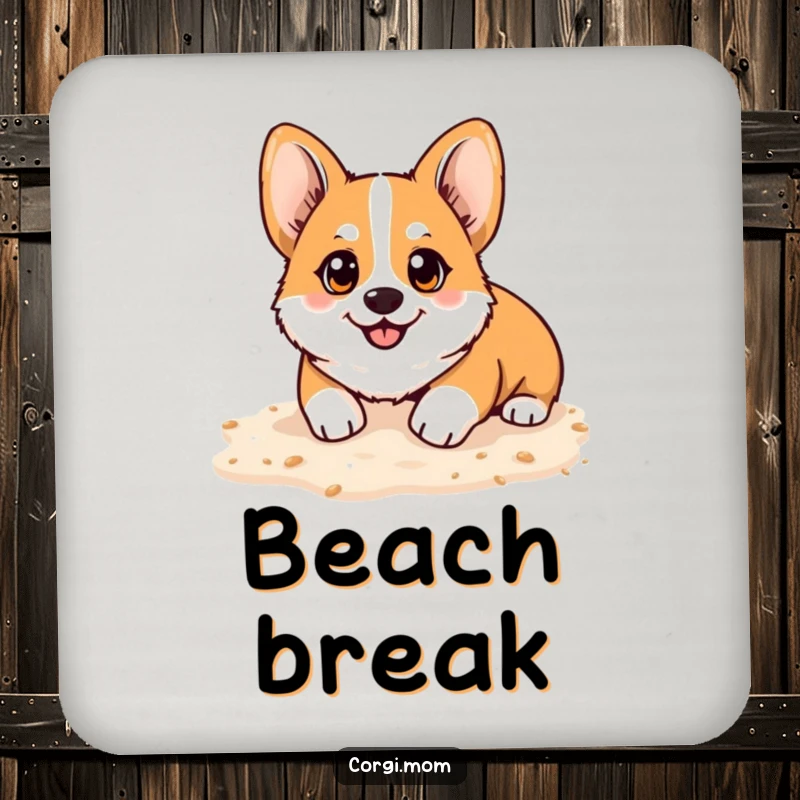 Funny Kawaii Corgi drink coaster, bright happy eyes, playfully digging in soft sand, protecting surfaces with adorable humor.