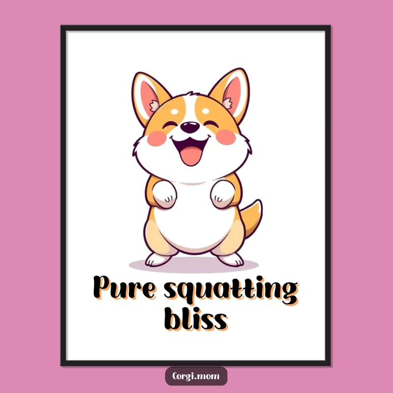 Funny Corgi Bounce Poster: Joyful Squatting for Wall Art Humor