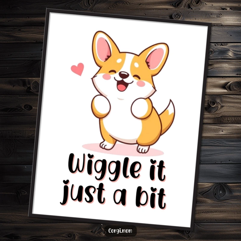 Funny Free Printable Wall Art: Cute kawaii Corgi performing a silly, joyful wiggle dance, full of personality.