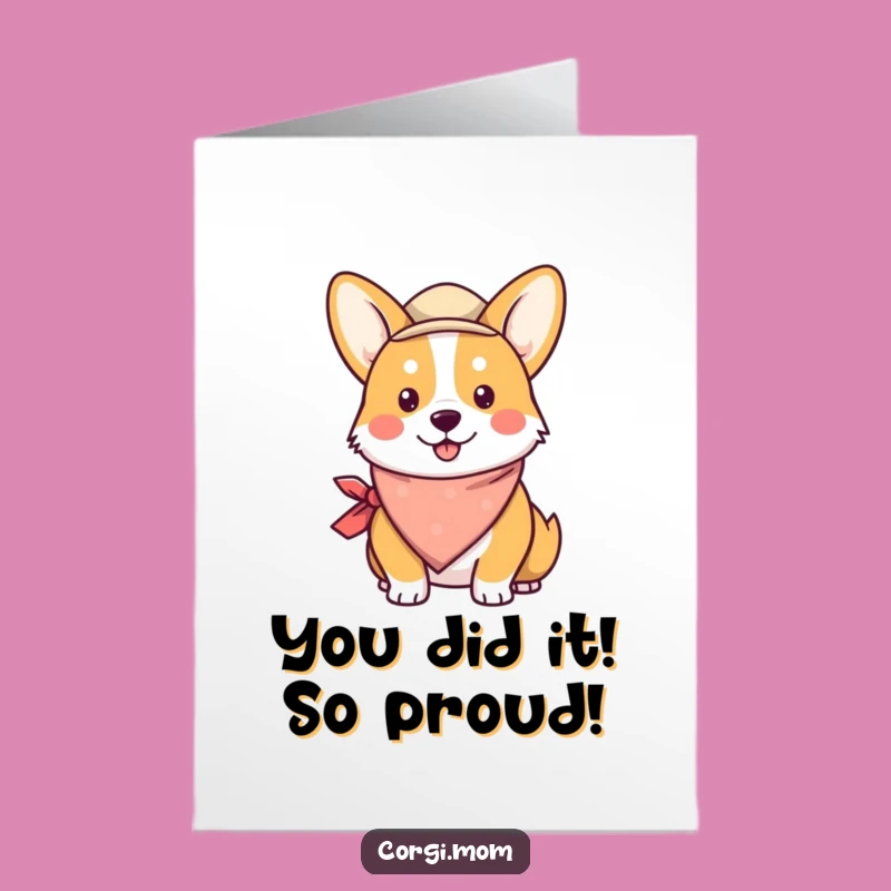 Free Printable Congrats Card: Funny Kawaii Corgi Bandana Hat - DIY Downloadable Celebration