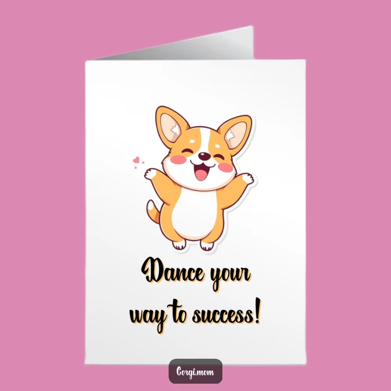 Free Printable Congrats Card: Joyful Corgi Wiggle Dance Success Art