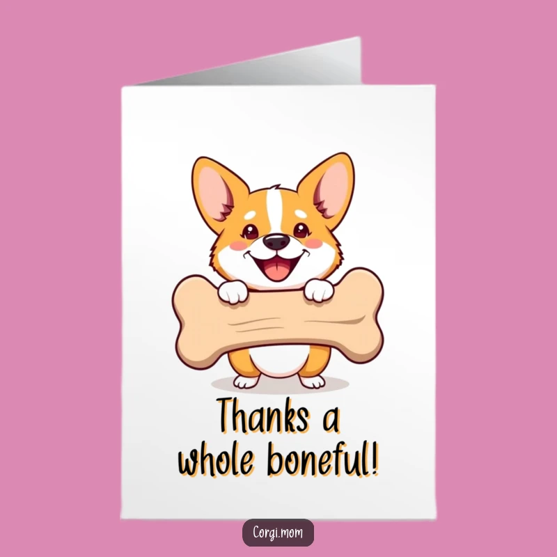 Free Printable Corgi Thank You Card: Happy Pup Peeking from Bone, Grateful Surprise!