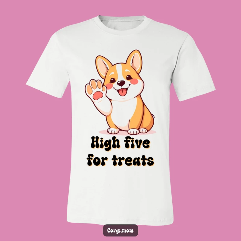 Funny Corgi Paw T-Shirt: Happy Dog Greeting Tee for Lovers